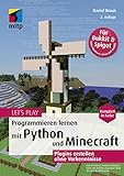 Let's Play. Programmieren lernen mit Python und Minecraft: Plugins erstellen ohne Vorkenntnisse...